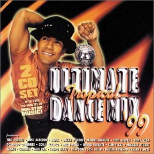 CD-Charts  Search : Ultimate Tropical Dance Mix 1999