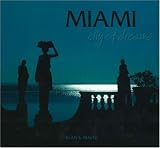 Miami City of Dreams