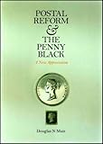 Postal reform and the penny black : a new appreciation