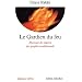 Le Gardien du Feu : Message de sagesse des peuples traditionnels