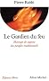 Le Gardien du Feu : Message de sagesse des peuples traditionnels