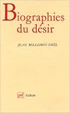 Revue Presses Universitaires de France - PUF  / Biographies du désir