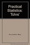 Practical statistics