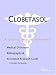 Clobetasol - A Medical Dictionary, Bibliography, and Annotated Research Guide to Internet References