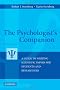 The Psychologist's Companion: A Guide to Writing Scientific Papers for Students and Researchers