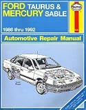 Ford Taurus and Mercury Sable 1986 Thru 1992 Automotive Repair  Manual (Haynes Automotive Repair Manuals)