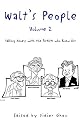 Walt's People - Volume 2: Talking Disney with the Artists who Knew Him