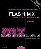 Migrez vers Flash MX ! L'essentiel sur les nouvelles fonctions