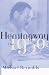 Books : Hemingway: The 1930s