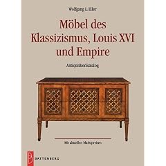 Möbel des Klassizismus, Louis XVI und Empire. Antiquitäten-Katalog mit aktuellen Marktpreisen (Gebundene Ausgabe)