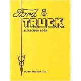 1934 FORD TRUCK Full Line Owners Manual User Guide by Ford