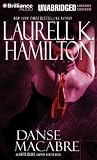 Danse Macabre (Anita Blake, Vampire Hunter, Book 14)