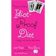 Neris And India's Idiot-proof Diet: A Weight-loss Plan For Real Women 