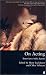 Books : On Acting (Theatre books)