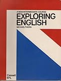 Exploring English : a new intermediate course