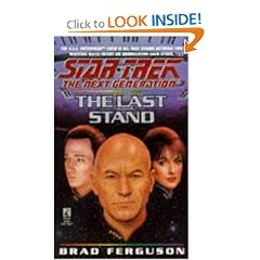 The Last Stand (Star Trek: The Next Generation, No. 37) by Brad Ferguson