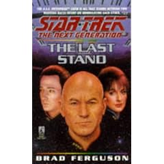 The Last Stand (Star Trek The Next Generation #37)