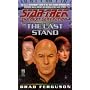 The Last Stand (Star Trek The Next Generation, No 37)