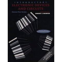 Introductory Electronic Devices and Circuits: Electron Flow Version: Electronic Flow Version