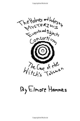 The Holmes And Watson Mysterious Events And Objects Consortium: The Case Of The Witchs Talisman