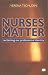 Book Nurses Matter: Reclaiming Our Professional Identity