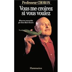 Vous me croirez si vous voulez
