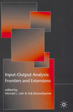 Input-output Analysis: Frontiers and Extensions