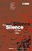 The Silence of the Sea / Le Silence De La Mer: A Novel of French Resistance During the Second World War by 'vercors'