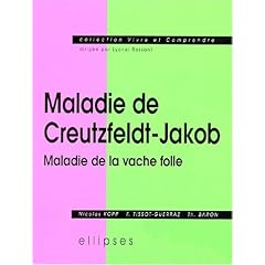 Maladie de Creutzfeldt-Jakob: Maladie de la vache folle