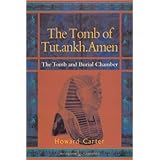 Tomb of Tut.Ankh.Amen Vol. 2: The Burial Chamber (Duckworth Egyptology Series)