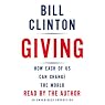 Giving: How Each of Us Can Change the World