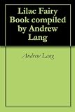 Lilac Fairy Book compiled by Andrew Lang