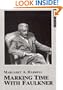 Marking time with Faulkner: A study of the symbolic importance of the mark and of related actions