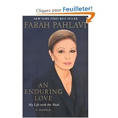An Enduring Love: My Life with the Shah: A Memoir