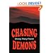 Chasing Demons