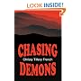 Chasing Demons