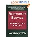 Restaurant Service: Beyond the Basics (Wiley Professional Restauranteur Guides)