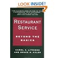 Restaurant Service: Beyond the Basics (Wiley Professional Restauranteur Guides)
