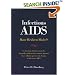 Infectious AIDS : Have We Been Misled?