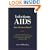 Infectious AIDS : Have We Been Misled?