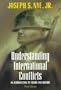 Understanding International Conflicts: An Introduction to Theory and History (3rd Edition)
