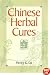 Chinese Herbal Cures