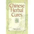 Chinese Herbal Cures by Henry C. Lu