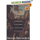 Click here to buy The Rites of Assent: Transformations in the Symbolic Construction by  Sacvan Bercovitch.