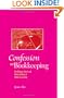 Confession And Bookkeeping: The Religious, Moral, And Rhetorical Roots Of Modern Accounting