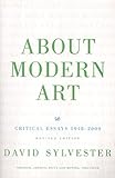 About modern art : critical essays, 1948-2000