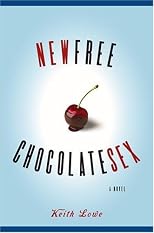 New Free Chocolate Sex: A Novel
