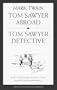 Tom Sawyer Abroad / Tom Sawyer, Detective (Mark Twain Library)