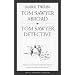 Tom Sawyer Abroad / Tom Sawyer, Detective (Twain, Mark//Mark Twain Library)