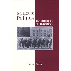 St. Louis Politics: The Triumph of Tradition